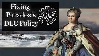 Fixing Paradox's DLC Policy