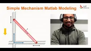 Simple Mechanism | Matlab Modeling | For Beginners | Multibody Dynamics | LUT University | Finland