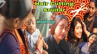 Srijitar pujor age hair cutting ✂️