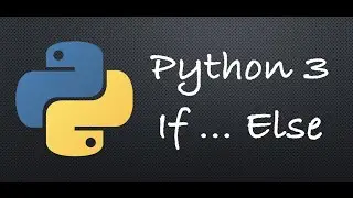 Python 3 - If ... Else