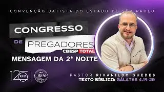 Qual é o centro do seu chamado e vocação? - MENSAGEM | Congresso de Pregadores CBESP | #CBESP