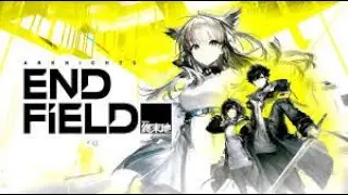 ARKNIGHTS: ENDFIELD rush total!!  full game!!