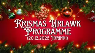KHATLA KOHHRAN 20.12.2025 - KRISMAS URLAWK PROGRAMME