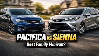 Chrysler Pacifica против Toyota Sienna: какой минивэн ЛУЧШЕ всего подходит для семей в 2025 году?