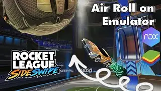 How to Air Roll on SideSwipe in Touch or any Emulator