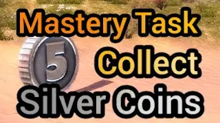 Best Ways to Finish Mastery Task Collect Silver Coins | Off The Road