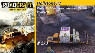 173 RoadCraft Map 8 Kern Finde die Maschinen unter dem Schutt Opa Mario zockt