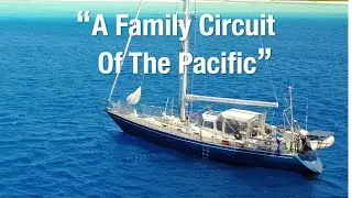 A Family Circuit Of The Pacific