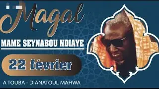 🔴 DIRECT  MAGAL  MAME SEYNABOU NDIAYE TOUBA NDAR FALL DIANATOU MAHWA