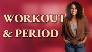 Can Intense Workouts Delay Your Period or Ovulation?