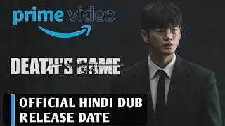 Death Game 😫Hindi Me Kab Aayega ?? | Death Game Hindi Dub Release Date | Death Game Hindi |