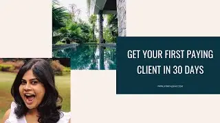 How to Enrol Your First Paying Client in 30 Days