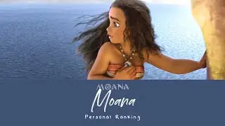 PERSONAL RANKING: Moana (52 voices | MOANA)