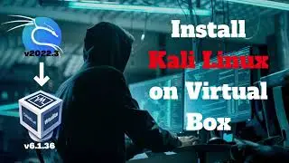 How to install Kali Linux on Virtual Box (2022) | (Kali Linux VM 2022.3, Virtual Box , Windows)