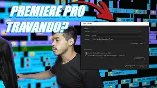 PREMIERE PRO TRAVANDO? PROXY PODE SER A SOLU&Ccedil;&Atilde;O