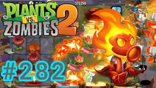 Las plantas de fuego vienen furiosas! | Arena de Batalla (Cap. #282) | Plantas vs Zombies 2