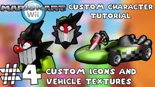 Mario Kart Wii Custom Character Tutorial #4: Icons and Vehicle Textures