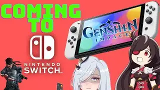 Genshin Impact Coming To Switch? Genshin Nintendo Switch Update