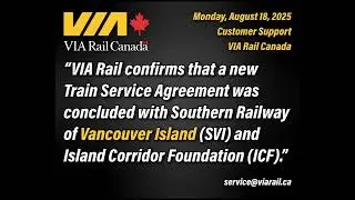 New Train service Agreement with VIA for Vancouver Island Service!