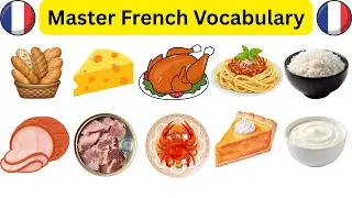 French Food, fruits Vocabulary with Sentences | Learn French Easily