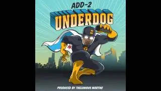 Add2 &bull; Underdog