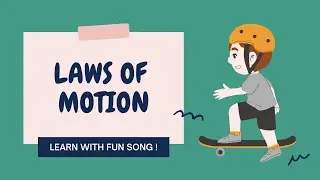 Newton's Laws Of Motion Song | Song Video | Educational Song | MELODY MECHANIC | #education #song
