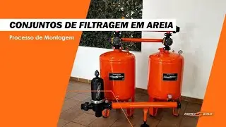 Conjuntos de Filtragem em Areia para Irrigação - Montagem