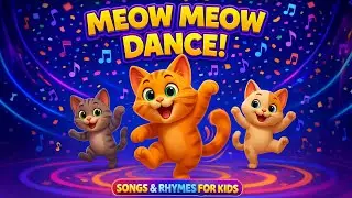 Meow Meow Cat Dance 🐱 | Tail Twist Party Song for Kids