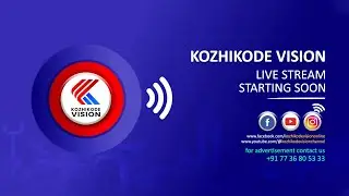 KOZHIKODE VISION CHANNEL