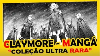 CLAYMORE - RARIDADE, UM PEDACINHO DA MINHA COLE&Ccedil;&Atilde;O