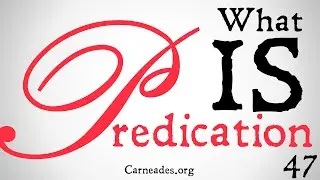 A Refresher on Predication (Set Theory)