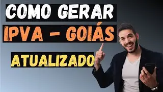 Como gerar o IPVA (Detran) para o Estado de Goi&aacute;s? (ATUALIZADO)