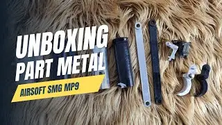 Unboxing Part Metal SMG MP9 Spring