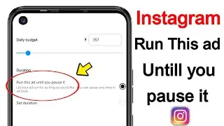 Run this ad until you pause it kya hota hai | Instagram run this ad until you pause it