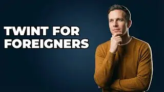 Can Foreigners Set Up A TWINT Account In Switzerland?