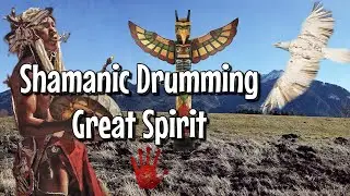 Shamanic Drumming🎧Great Spirit Awakening, Peace & Love 🪶