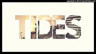 Tides Of Man - Young And Courageous NEW 2013