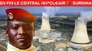 EN FIN LE CENTR@L€  NU*CLÉA!RE BURKINABÈ EN COLABRATION 🇧🇫 RUSSIE GRÂCE Pr #ibrahim EST UNE RÉALITÉ 