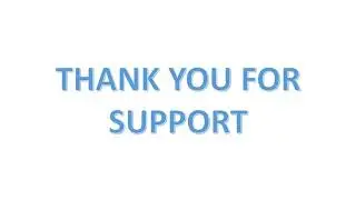 Thank You for Support in Large from Community....