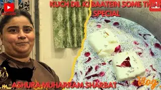 ✅ &ldquo;Muharram Ashura Special | Homemade Sharbat Recipe | Heart Touching Vlog&rdquo; #ashura #muharram #trend