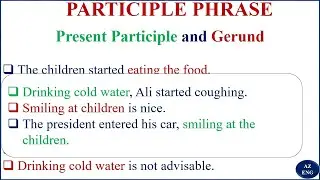 WELCOME TO PARTICIPLE PHRASE