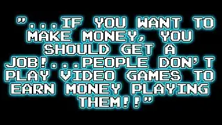 Jobless e-beggar DSP tells NFT bros hoping to make money by playing video games to get a real job