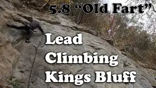 Lead Climbing At Kings Bluff 5.8 