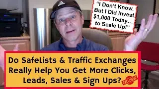 Do Safelists & Traffic Exchanges Really Work to Get Clicks, Leads, Sales & Sign Ups [STATS REVEALED]