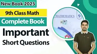 9th Class Math | Important Short Questions | 9th Math Important Short Questions New Book