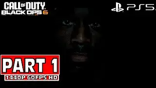 Black Ops 6 Campaign Walkthrough Gameplay Part 1 | Full Game | 1440p 60fps HD