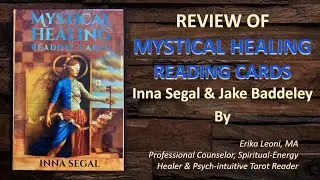 MYSTICAL HEALING READING CARDS Review - Inna Segal & Jake Baddeley ALL CARDS flip through