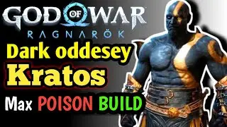 GOD OF WAR RAGNAROK | DARK ODYSSEY KRATOS | MAX POISON BUILD | NG++ GMGOW++