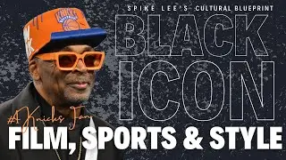 Spike Lee&rsquo;s Cultural Blueprint: Black History in Film, Sports & Style