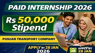 Paid Internship 2026 | Rs 50,000 Stipend | Punjab Transport Company | Apply Now #internship